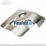 Protectie termica superioara catalizator Ford Fiesta Active 2018-2023 1.0 EcoBoost 125 cp