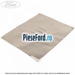 Protectie termica toba finala Ford Ranger 2019-2022 2.0 EcoBlue 4x4 213 cp T20DD0J, YN2X diesel