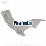Protectie termica toba intermediara Ford Fiesta 2013-2017 1.6 ST 182 cp JTJA, JTJB benzina