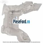 Protectie termica toba intermediara Ford S-Max 2007-2014 1.6 EcoBoost 160 cp