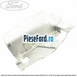 Protectie termica toba intermediara Ford Transit Connect 2002-2014 1.8 Di 75 cp BHPA, P7PA, P7PB, R2PA diesel