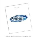 Punga plastic logo Ford Ford Fiesta 1996-2001 1.4 i 16V 90 cp