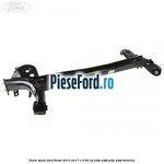 Punte spate Ford Fiesta 2013-2017 1.0 80 cp P4JA, P4JB, P4JC, P4JD benzina