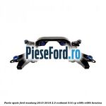Punte spate Ford Mustang 2015-2018 2.3 EcoBoost 314 cp N38H, N48H benzina