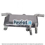 Racitor ulei cutie automata 8 trepte 8F24 Ford Kuga 2019-2023 1.5 EcoBoost 150 cp YZDA, YZDB benzina