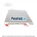 Radiator aer conditionat Ford Tourneo Connect 2002-2014 1.8 Di 75 cp BHPA, P7PA, P7PB, R2PA diesel