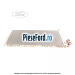 Radiator clima Ford Fiesta 2005-2008 1.4 16V 80 cp FXJA, FXJB benzina
