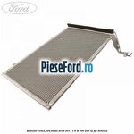 Radiator clima Ford Fiesta 2013-2017 1.6 ST 200 200 cp JTJC benzina