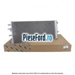 Radiator clima Ford S-Max 2015-2023 2.0 EcoBoost 240 cp