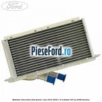 Radiator intercooler Ford Grand C-Max 2016-2020 1.5 EcoBoost 180 cp M9DB benzina