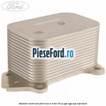Radiator racitor ulei Ford B-Max 1.5 TDCi 75 cp