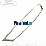 Rama grila radiator 06/2003-03/2007 Ford Mondeo 2000-2007 3.0 V6 24V 204 cp