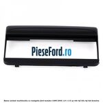 Rama unitate multimedia cu navigatie Ford Mondeo 1996-2000 1.8 i 115 cp RKB, RKF, RKH, RKJ, RKK benzina