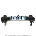 Ramnforsare bara fata Ford Ka plus 2016-2018 1.2 Ti-VCT 85 cp