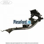 Ranforsare aripa spate dreapta Ford B-Max 1.0 EcoBoost 125 cp
