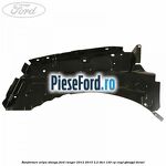 Ranforsare aripa stanga Ford Ranger 2012-2015 2.2 TDCi 120 cp