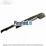 Ranforsare caroserie dreapta Ford Transit 2014-2018 2.0 EcoBlue RWD 105 cp