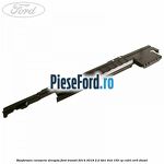 Ranforsare caroserie dreapta Ford Transit 2014-2018 2.2 TDCi 4x4 155 cp