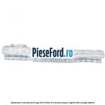 Ranforsare centrala Ford Kuga 2019-2023 2.5 Duratec Plug-in-Hybrid 225 cp