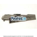 Ranforsare grila parbriz stanga Ford C-Max 2007-2011 1.6 116 cp