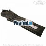 Ranforsare lonjeron fata partea stanga Ford EcoSport 2013-2018 1.5 Ti 140 cp