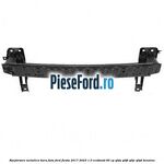 Ranforsare metalica bara fata Ford Fiesta 2017-2023 1.0 EcoBoost 85 cp