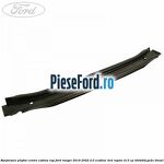 Ranforsare plafon centru cabina RAP Ford Ranger 2019-2022 2.0 EcoBlue 4x4 Raptor 213 cp