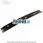Ranforsare plafon centru Ford Kuga 2013-2016 2.0 TDCi 136 cp