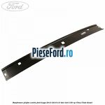 Ranforsare plafon centru Ford Kuga 2013-2016 2.0 TDCi 4x4 150 cp