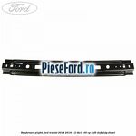 Ranforsare plafon Ford Transit 2014-2018 2.2 TDCi 100 cp