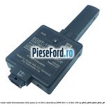 Receptor unde radio telecomanda cheie pana la 10/2011 Ford Focus 2008-2011 1.6 TDCi 109 cp