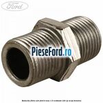 Reductie filtru ulei Ford B-Max 1.0 EcoBoost 120 cp