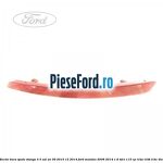 Reflector bara spate stanga 4/5 usi an 09/2010-12/2014 Ford Mondeo 2008-2014 1.6 TDCi 115 cp