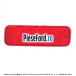 Reflectorizant stanga bara spate Ford Transit Courier 2014-2018 1.6 TDCi 95 cp