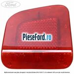 Reflectorizant usa fata dreapta 3 usi Ford Fiesta 2013-2017 1.0 EcoBoost 125 cp