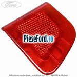 Reflectorizant usa fata stanga 3 usi Ford Fiesta 2013-2017 1.5 TDCi 100 cp