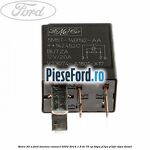 Releu 20 A Ford Tourneo Connect 2002-2014 1.8 Di 75 cp BHPA, P7PA, P7PB, R2PA diesel