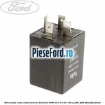 Releu lampa ceata carlig remorcare Ford Focus 2008-2011 2.0 TDCi 136 cp G6DA, G6DB, G6DD, G6DG diesel