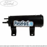 Rezervor canistra, vapori combustibil Ford Focus 2014-2018 1.0 EcoBoost 100 cp
