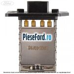 Rezistenta trepte aeroterma AC manual Ford Ranger 2012-2015 2.2 TDCi 4x4 150 cp ENQJ, GBVAJQJ diesel