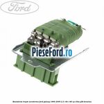 Rezistenta trepte aeroterma Ford Galaxy 1995-2000 2.3 16V 146 cp