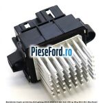 Rezistenta trepte aeroterma Ford Galaxy 2015-2023 2.0 TDCi 4x4 180 cp T8CG, T8CH, T8CI, T8CJ diesel