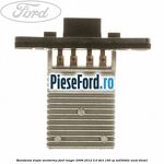 Rezistenta trepte aeroterma Ford Ranger 2006-2012 3.0 TDCi 156 cp