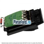 Rezistenta trepte aeroterma mufa spate Ford Mondeo 2000-2007 2.0 TDCi 131 cp