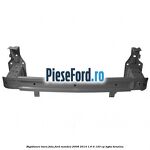 Rigidizare bara fata Ford Mondeo 2008-2014 1.6 Ti 120 cp