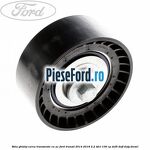Rola ghidaj curea transmisie cu AC Ford Transit 2014-2018 2.2 TDCi 100 cp