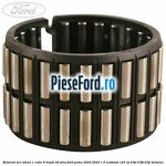 Rulment ace viteza 1 cutie 6 trepte B6 Plus Ford Puma 2020-2023 1.0 EcoBoost 125 cp B7JA, B7JB, B7JE benzina