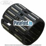 Rulment ace viteza 6 cutie manuala Ford Fiesta 2008-2012 1.6 TDCi 75 cp