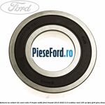 Rulment ax arbore de cont cutie 6 trepte MT82 Ford Transit 2019-2023 2.0 EcoBlue RWD 105 cp BJRA, YLR6, YLRA diesel