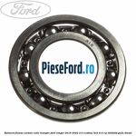 Rulment flansa cardan cutie transfer Ford Ranger 2019-2022 2.0 EcoBlue 4x4 213 cp T20DD0J, YN2X diesel